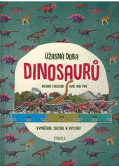 Úžasná doba dinosaurů