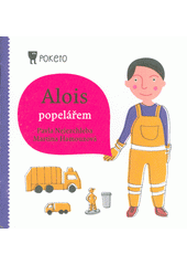 Alois popelářem