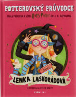 Potterovský průvodce : Lenka Láskorádová