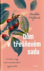 Dům v třešňovém sadu