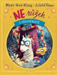 Nerůžek a Hrozněnudýš