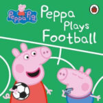 Peppa Pig – Peppa plays football